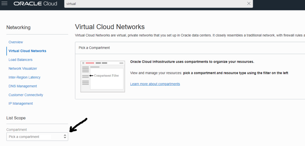 Create Oracle Cloud Virtual Cloud Networks and pick a Compartment